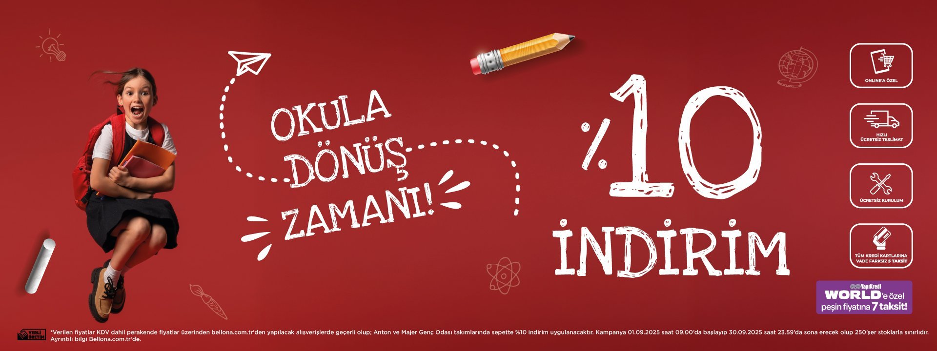 Okula Dönüş Zamanı %10 İndirim